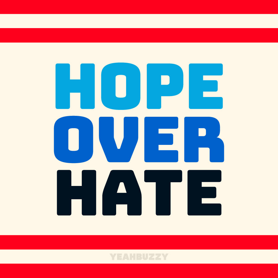 HOPE OVER HATE Sticker